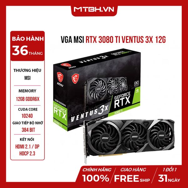 VGA MSI RTX 3080 Ti VENTUS 3X 12G