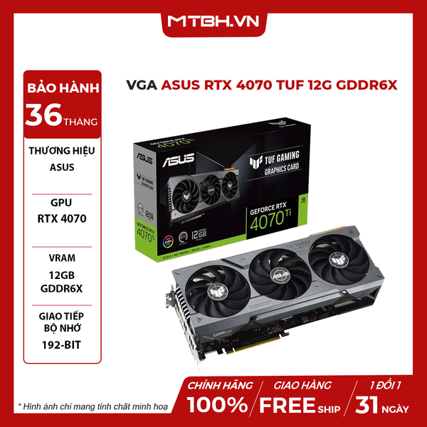 VGA Asus RTX 4070 TUF 12G GDDR6X