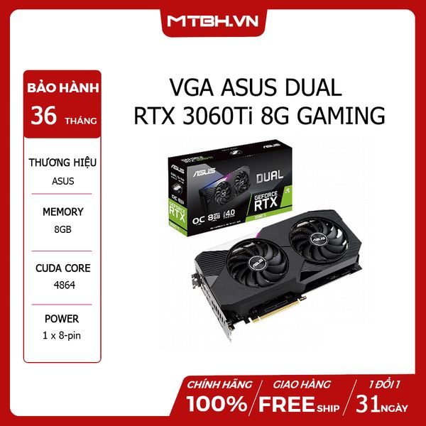 VGA ASUS DUAL RTX 3060 Ti 8G GAMING