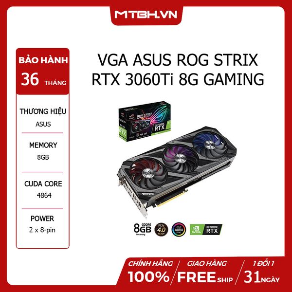 VGA ASUS ROG STRIX RTX 3060 Ti 8G GAMING