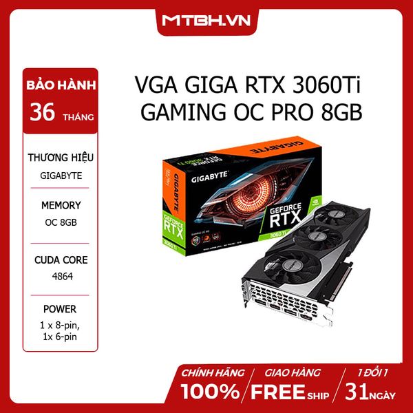 VGA GIGA RTX 3060 Ti GAMING OC PRO 8GB