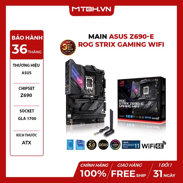 MAIN ASUS Z690-E ROG STRIX GAMING WIFI (Intel Z690, Socket 1700, ATX, 4 khe RAM DDR5)