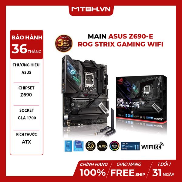 MAIN ASUS Z690-F ROG STRIX GAMING WIFI (Intel Z690, Socket 1700, ATX, 4 khe RAM DDR5)