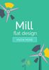 Mill Flat Design Plus