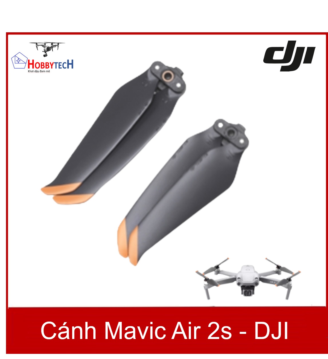 Cánh Mavic Air 2s – Chính hãng DJI – Mavic Air 2s Propellers