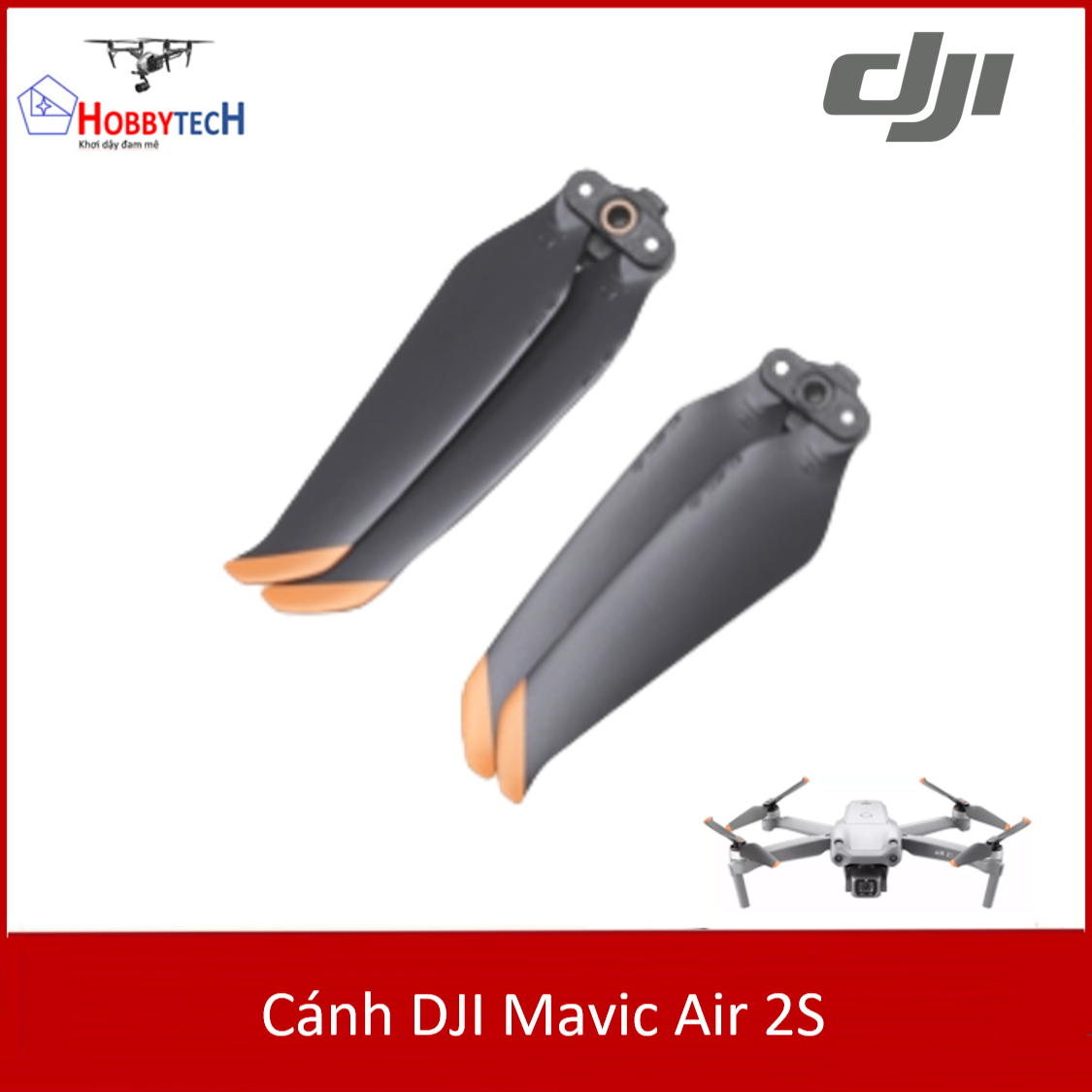 Cánh Mavic Air 2s – Chính hãng DJI – Mavic Air 2s Propellers