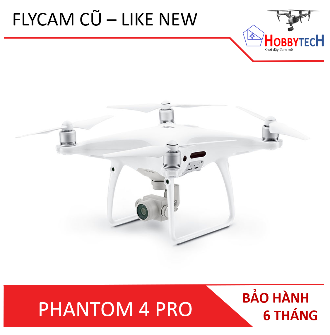 DJI Phantom 4 Pro cũ – Like new