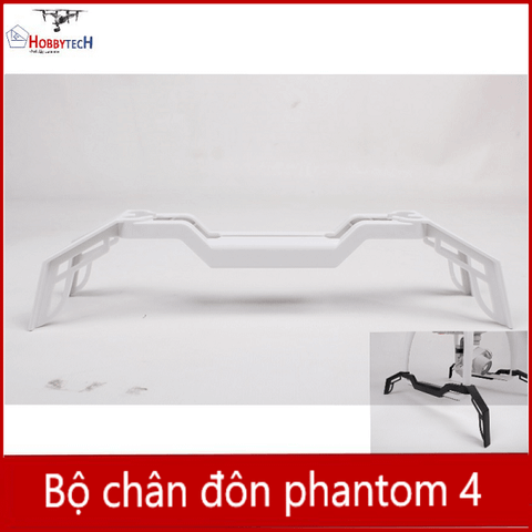  Chân đôn – Phantom 4 