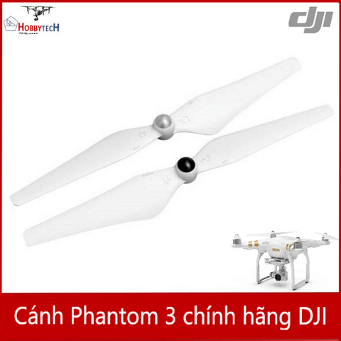  Cánh Phantom 3 – chính hãng DJI (2 cánh) 
