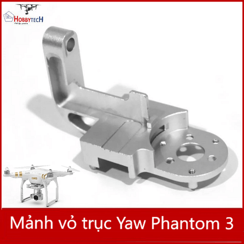  Vỏ gimbal phantom 3  - Linh kiện Mảnh Yaw 