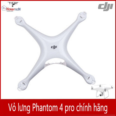  Vỏ phantom 4 pro chính hãng DJI - Vỏ lưng | linh kiện phantom 4 pro 