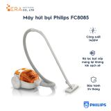  MÁY HÚT BỤI SỬ DỤNG HỘC CHỨA PHILIPS FC8085 