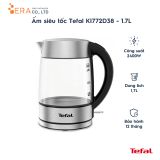  Bình đun siêu tốc Tefal KI772D38 