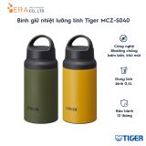  Bình giữ nhiệt Tiger MCZ-S040 