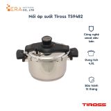  Nồi áp suất Tiross TS9482 ( dùng được bếp từ ) 