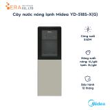  Cây nước nóng lạnh Midea YD-518S-X(G) 