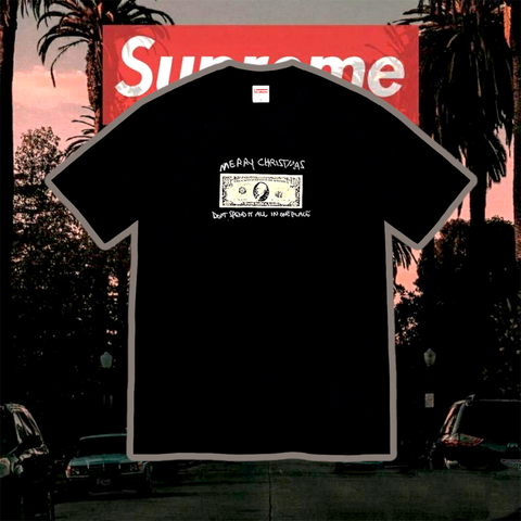  Supreme Spend It Tee (BEST VERSION) 