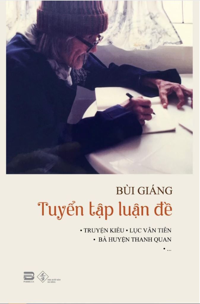 BÙI GIÁNG - TUYỂN TẬP LUẬN ĐỀ (BÌA CỨNG)