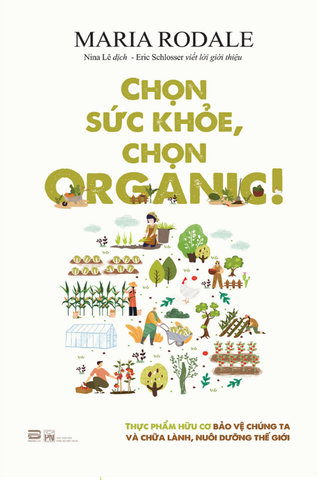 CHỌN SỨC KHỎE, CHỌN ORGANIC