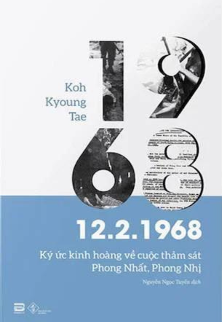 1968 - 12.2.1968 - KÝ ỨC KINH HOÀNG VỀ CUỘC THẢM SÁT PHONG NHẤT, PHONG NHỊ
