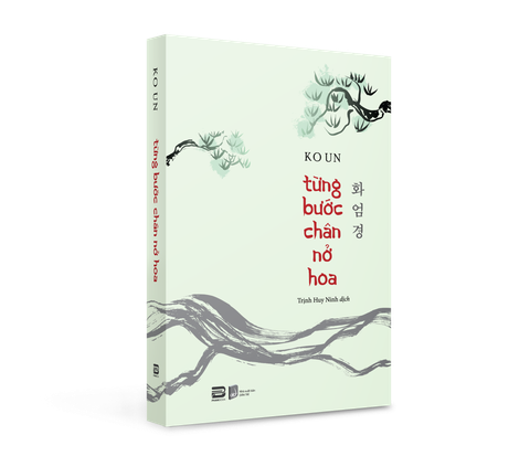 TỪNG BƯỚC CHÂN NỞ HOA