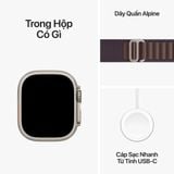 Apple Watch Ultra 2 GPS + Cellular 49mm - Size Lớn (Vỏ Titan - Dây Quấn Alpine)