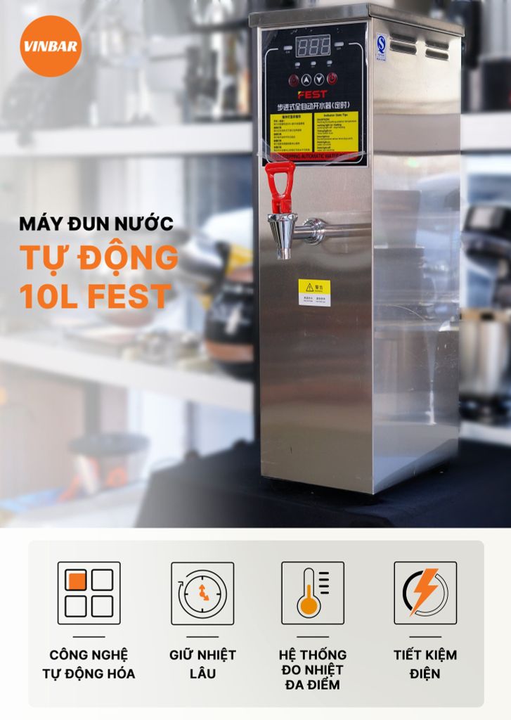 MÁY ĐUN NƯỚC TỰ ĐỘNG 10L FEST