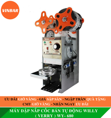 MÁY DẬP NẮP CỐC BÁN TỰ ĐỘNG WILLY (VERLY) WY-680