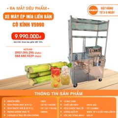 XE MÁY ÉP MÍA LIỀN BÀN CÓ KÍNH V5990