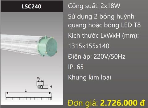  BỘ ĐÈN CHỐNG CHÁY NỔ 2X18W DUHAL LSC240 