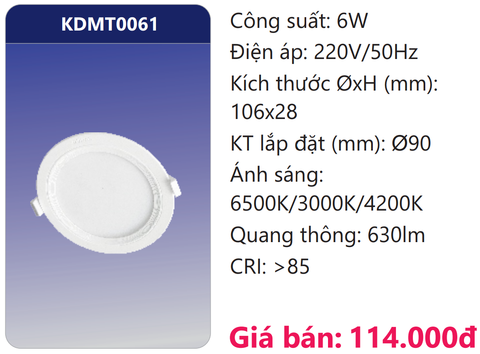  ĐÈN ÂM TRẦN LED 3 MÀU 6W DUHAL KDMT0061 / 7W DUHAL KDMT0071 