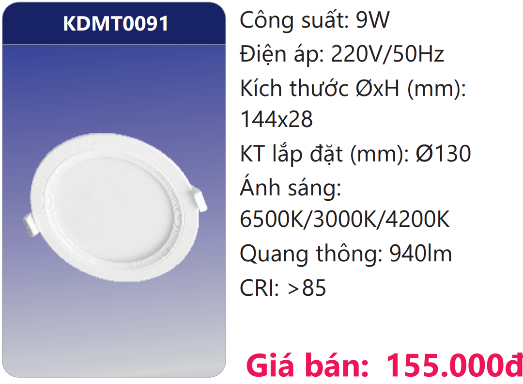 ĐÈN ÂM TRẦN LED 3 MÀU 9W DUHAL KDMT0091