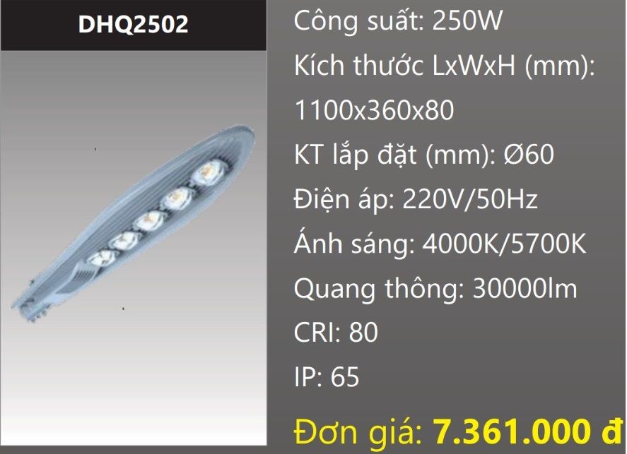 ĐÈN ĐƯỜNG LED 250W DUHAL DHQ2502