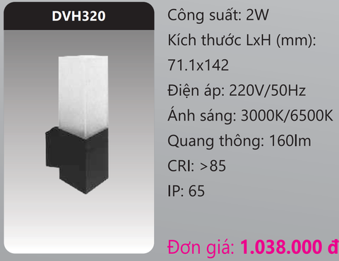  ĐÈN GẮN VÁCH TƯỜNG TRANG TRÍ LED 2W DUHAL DVH320 