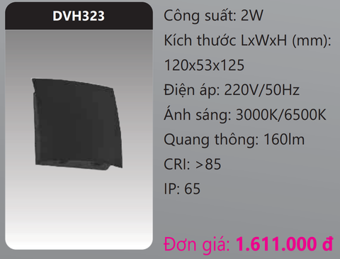  ĐÈN GẮN VÁCH TƯỜNG TRANG TRÍ LED 2W DUHAL DVH323 