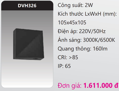  ĐÈN GẮN VÁCH TƯỜNG TRANG TRÍ LED 2W DUHAL DVH326 