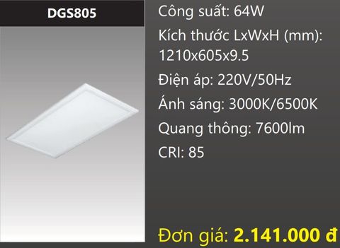  ĐÈN LED PANEL MỎNG 1200x600 (120x60) 64W DUHAL DGS805 