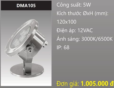  ĐÈN LED RỌI DƯỚI NƯỚC 5W DUHAL DMA105 