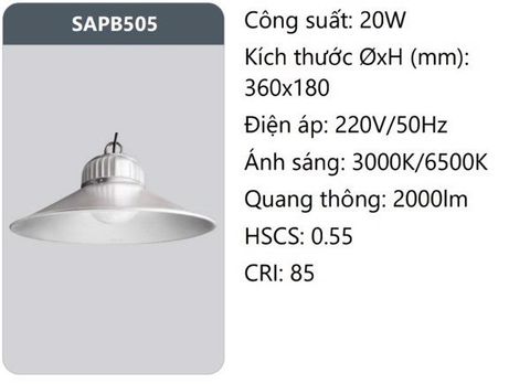  ĐÈN LED NHÀ XƯỞNG DUHAL 20W SAPB505 