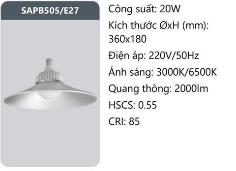  ĐÈN NHÀ XƯỞNG LED 20W ĐUI VẶN E27 DUHAL SAPB505/E27 