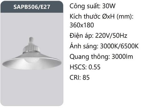  ĐÈN NHÀ XƯỞNG LED 30W ĐUI VẶN E27 DUHAL SAPB506/E27 