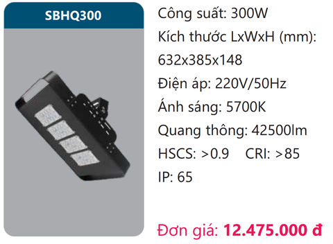  ĐÈN PHA BẢNG LED DUHAL 300W - SBHQ300 