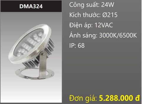  ĐÈN RỌI DƯỚI NƯỚC LED 24W DUHAL DMA324 