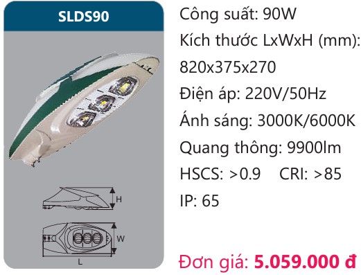 ĐÈN ĐƯỜNG LED DUHAL 90W SLDS90