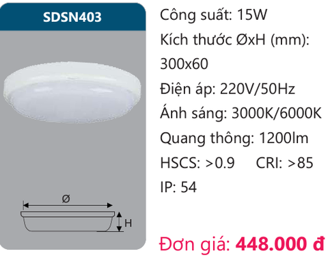  ĐÈN ỐP TRẦN LED DUHAL 15W SDSN403 
