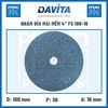 Nhám đĩa mài mềm 4 inch FS 100-16, Victograin 36