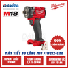 MÁY SIẾT BU LÔNG M18 FIW212