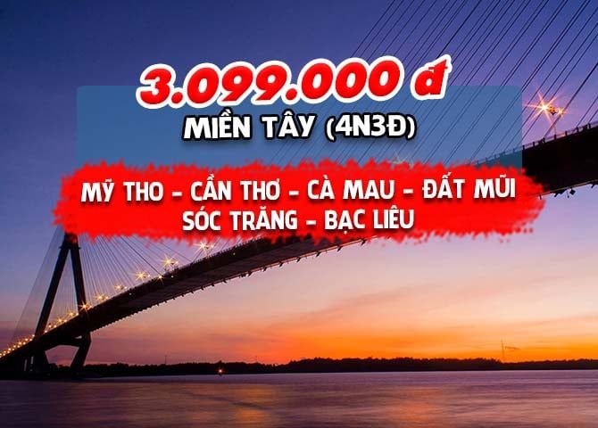 TOUR MIỀN TÂY: MỸ THO – CẦN THƠ - CÀ MAU – ĐẤT MŨI - SÓC TRĂNG - BẠC LIÊU (4N3Đ)