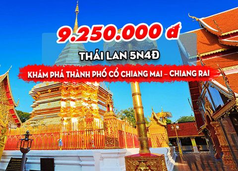  TOUR THÁI LAN: CHIANG MAI – CHIANG RAI (5N4Đ) 