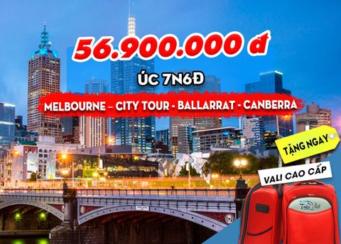  TOUR ÚC : MELBOURNE - CANBERRA - SYDNEY (7N6Đ) 